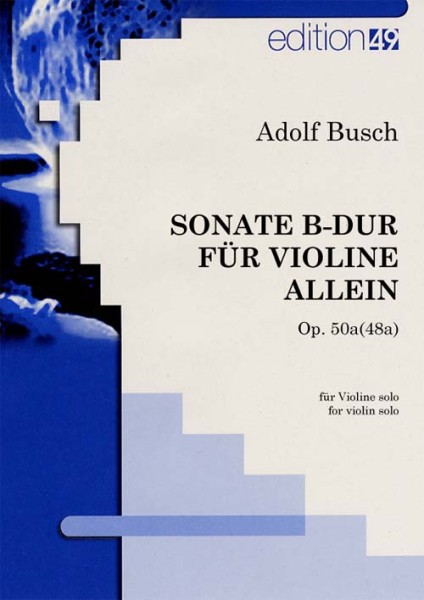 Sonate B-Dur für Violine allein op. 50a(48a)