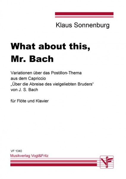 What about this, Mr. Bach?