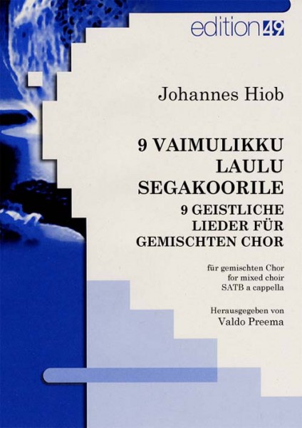 9 geistliche Lieder für gemischten Chor, 9 vaimulikku laulu segakoorile