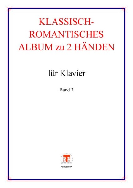 Klassisch-romantisches Album, Band 3