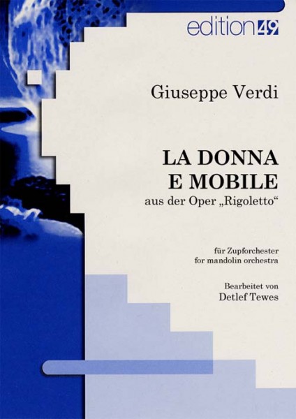 La donna e mobile - D-Dur, auch in anderen Tonarten erhätlich (Download)