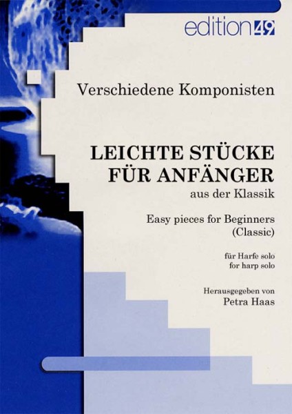 Leichte Stücke für Anfänger aus der Klassik für Harfe Solo / Easy pieces for Beginners (Classic) for