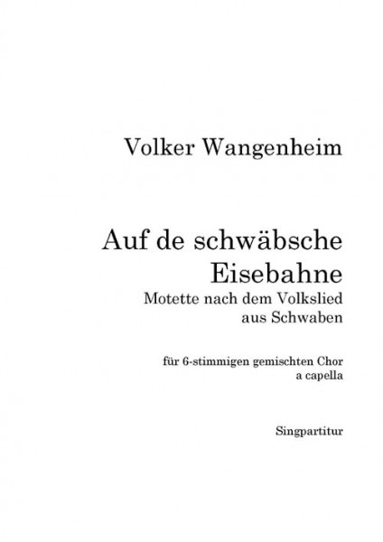 Auf de schwäbsche Eisebahne