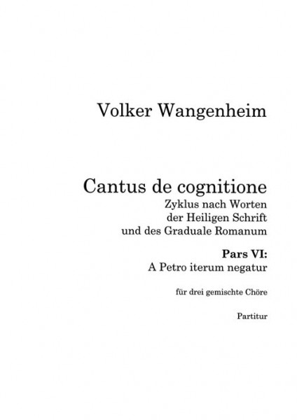 Johannes-Passion, Pars VI, A Petro iterum negatur
