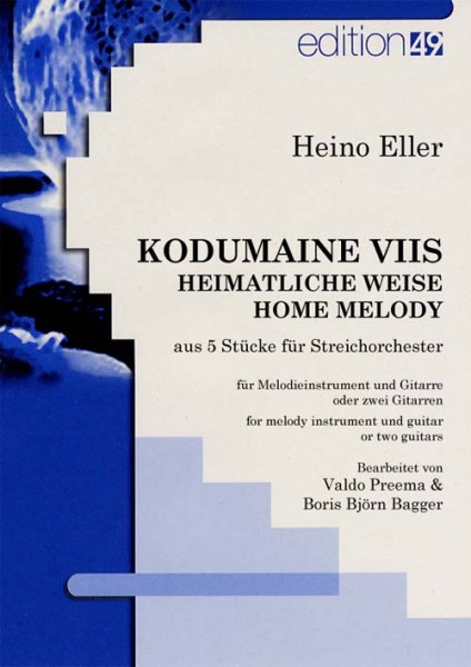 Melodie der Heimat - Heimatliche Weise - Home Melody - Kodumaine viis - aus 5 Stücke für Streichorch