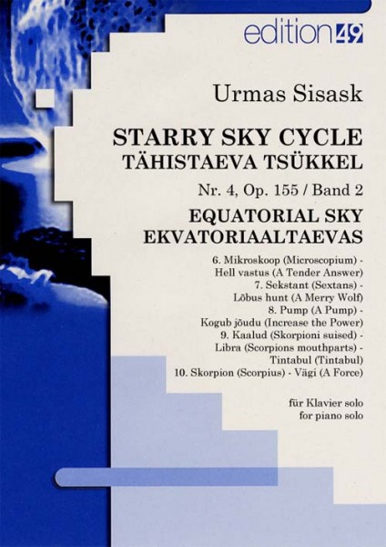 Starry Sky Cycle Nr. 4 – Equatorial Sky, op. 155, Band 2 / Volume 2