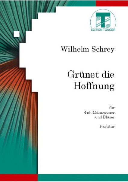 Grünet die Hoffnung