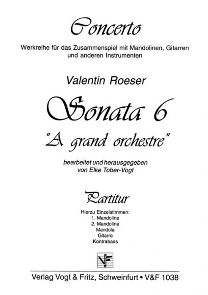 Sonata Nr. 6 - A grand Orchestre