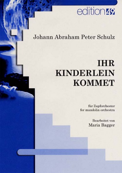 Ihr Kinderlein kommet