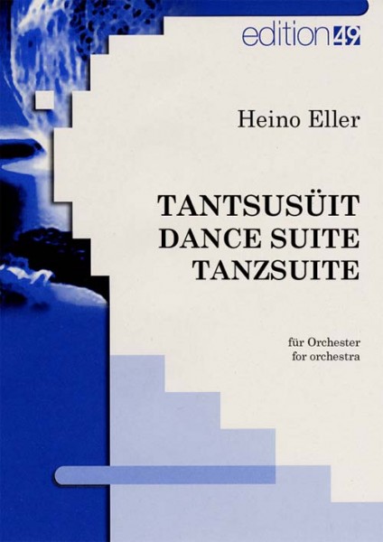 Tantsusüit - Dance Suite - Tanzsuite