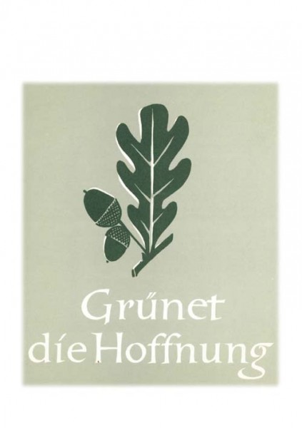 Grünet die Hoffnung