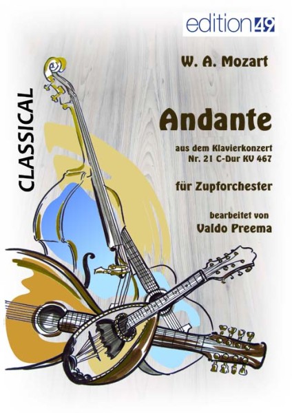 Andante aus dem Klavierkonzert Nr. 21 C-Dur KV 467