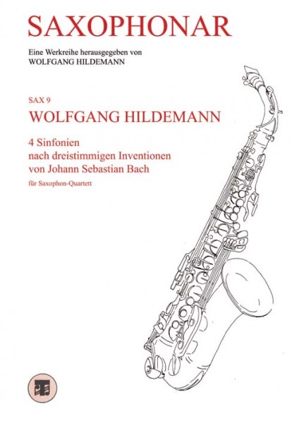 Vier Sinfonien nach 3-stimmigen Inventionen von J.S.Bach (SAX 9)