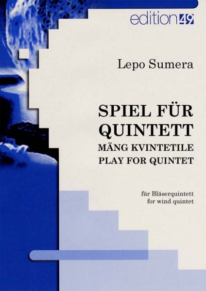 Mäng kvintetile / Spiel für Quintett / Play for quintet