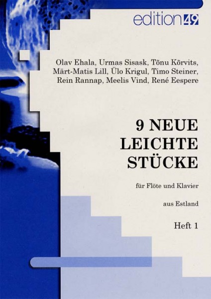 9 neue leichte Stücke für Flöte und Klavier aus Estland, Heft 1