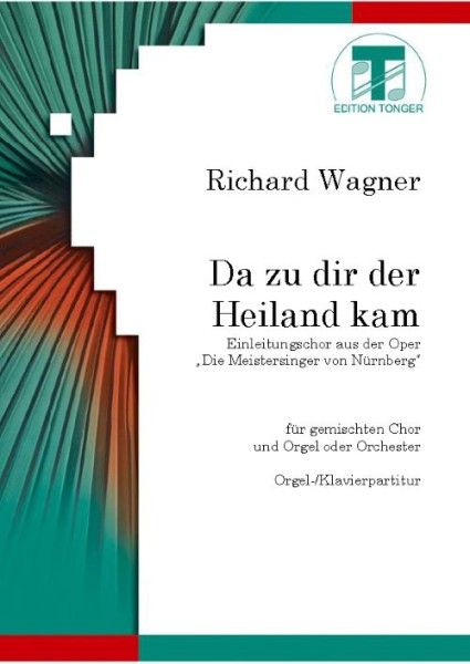 Da zu dir der Heiland kam