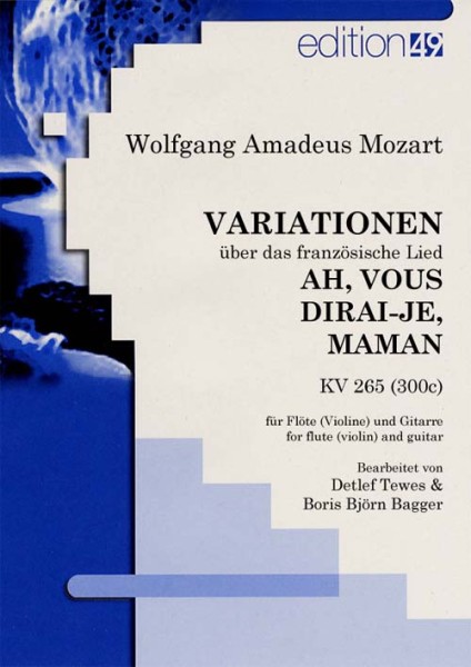 Variationen über das französische Lied Ah, vous dirai-je, Maman, KV 265 (300c)