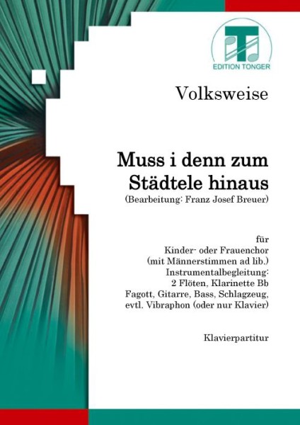 Muß i denn zum Städtele hinaus