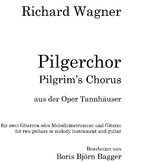 Pilgerchor aus der Oper Tannhäuser
