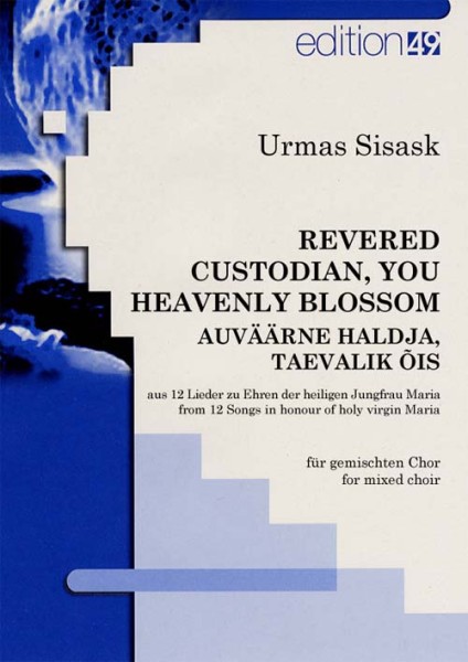 Aus 12 Lieder zu Ehren der heiligen Jungfrau Maria / from 12 Songs in honour of holy virgin Maria /