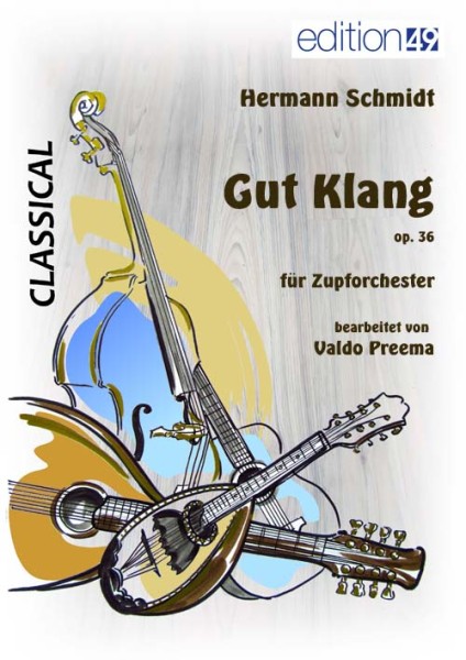Gut Klang, op. 36