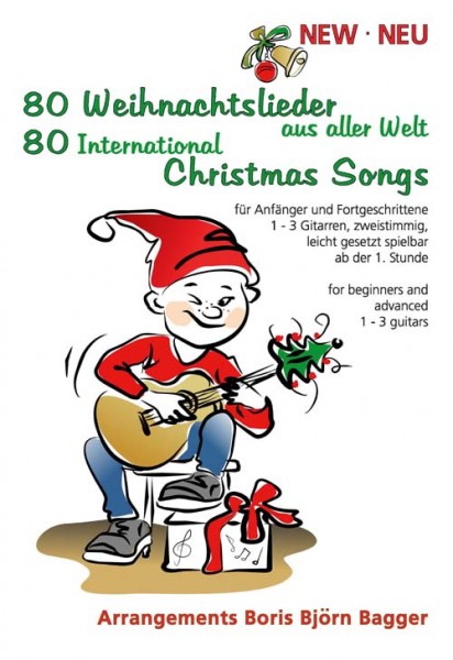 Neu - New - 80 Weihnachtslieder aus aller Welt für Gitarre Solo, 2 oder 3 Gitarren leicht gesetzt