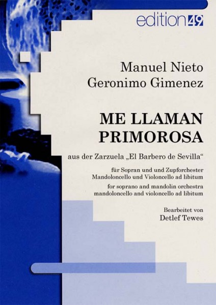 Me llaman primorosa