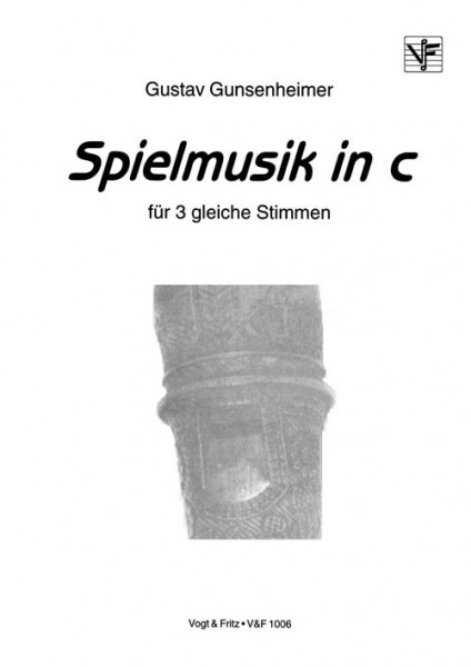 Spielmusik in C