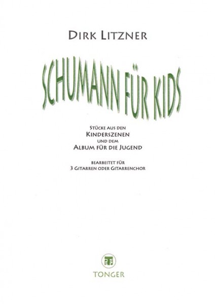 Schumann für Kids. Stücke aus den 'Kinderszenen' und dem 'Album für die Jugend'