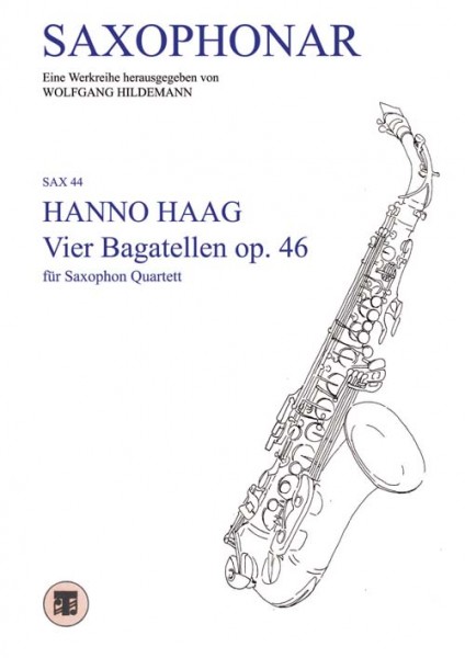 Vier Bagatellen, op. 46 (SAX 44)