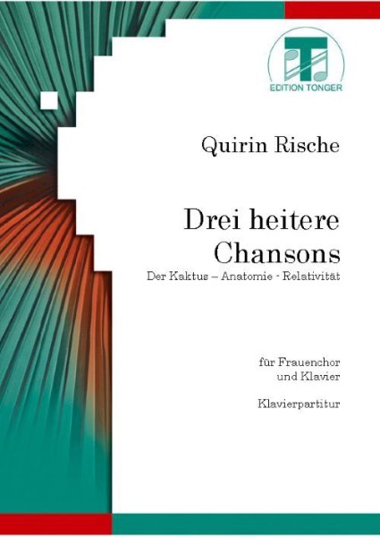 Drei heitere Chansons